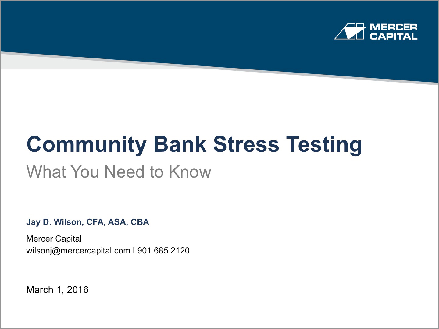 Community Bank Stress Testing What You Need to Know Mercer Capital