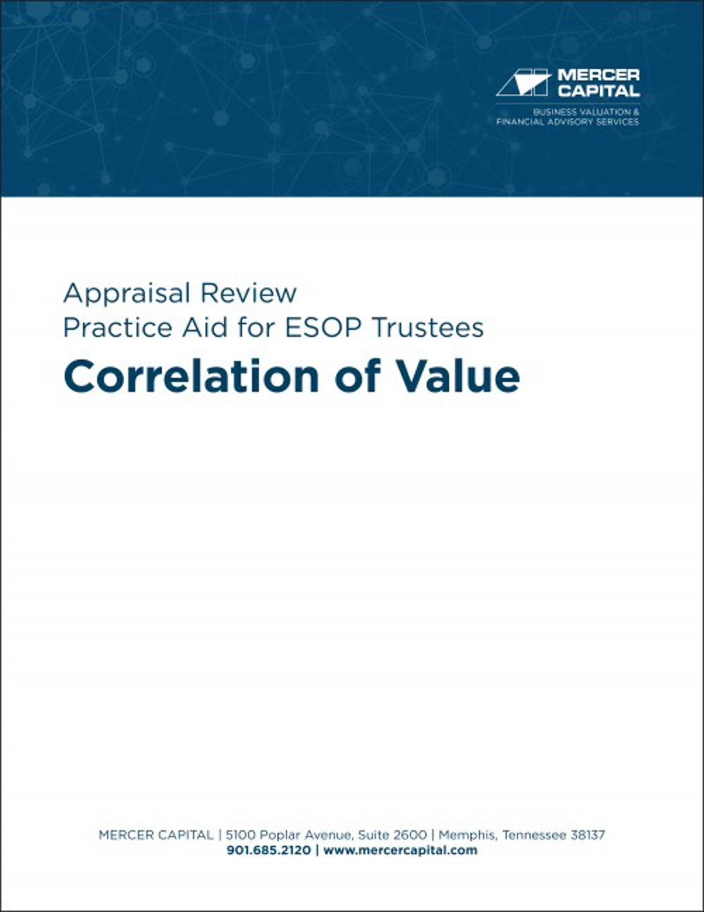 Appraisal Review Practice Aid for ESOP Trustees: Correlation of Value